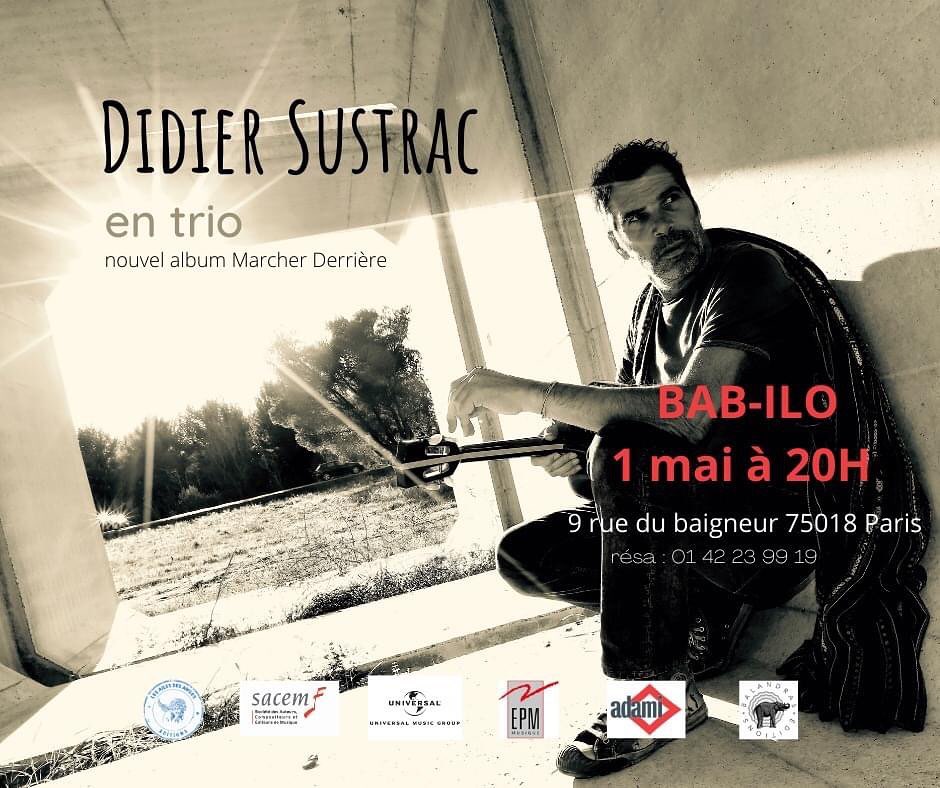 Didier Sustrac est un auteur-compositeur-interprète et auteur d'ouvrages pour la jeunesse et de romans Français, né le 14 décembre 1959 à Grasse, affiche de son album "Marche Derrière"